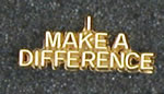 Make a Difference Lapel Pin